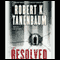 Resolved audio book by Robert K. Tanenbaum