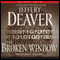 The Broken Window: A Lincoln Rhyme Novel, Book 8 (Unabridged) audio book by Jeffery Deaver