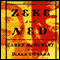 Zeke And Ned audio book by Larry McMurtry, Diana Ossana