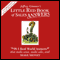 Little Red Book of Sales Answers: 99.5 Real Life Answers that Make Sense, Sales, and Money (Unabridged) audio book by Jeffrey Gitomer