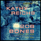 206 Bones: A Novel audio book by Kathy Reichs