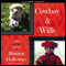 Cowboy & Wills: A Love Story (Unabridged) audio book by Monica Holloway