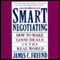Smart Negotiating audio book by James C. Freund