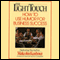Light Touch audio book by Malcolm Kushner