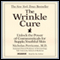 The Wrinkle Cure: Unlock the Power of Cosmeceuticals for Supple, Youthful Skin audio book by Nicholas Perricone