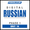 Russian Phase 1, Unit 14: Learn to Speak and Understand Russian with Pimsleur Language Programs audio book by Pimsleur