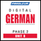 German Phase 2, Unit 08: Learn to Speak and Understand German with Pimsleur Language Programs audio book by Pimsleur