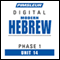 Hebrew Phase 1, Unit 14: Learn to Speak and Understand Hebrew with Pimsleur Language Programs audio book by Pimsleur