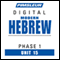 Hebrew Phase 1, Unit 15: Learn to Speak and Understand Hebrew with Pimsleur Language Programs audio book by Pimsleur