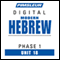 Hebrew Phase 1, Unit 18: Learn to Speak and Understand Hebrew with Pimsleur Language Programs audio book by Pimsleur