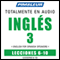 ESL Spanish Phase 3, Unit 06-10: Learn to Speak and Understand English as a Second Language with Pimsleur Language Programs