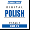 Polish Phase 1, Unit 29: Learn to Speak and Understand Polish with Pimsleur Language Programs audio book by Pimsleur