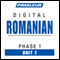 Romanian Phase 1, Unit 07: Learn to Speak and Understand Romanian with Pimsleur Language Programs audio book by Pimsleur