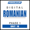 Romanian Phase 1, Unit 10: Learn to Speak and Understand Romanian with Pimsleur Language Programs