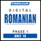 Romanian Phase 1, Unit 19: Learn to Speak and Understand Romanian with Pimsleur Language Programs