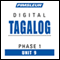 Tagalog Phase 1, Unit 09: Learn to Speak and Understand Tagalog with Pimsleur Language Programs audio book by Pimsleur