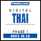 Thai Phase 1, Unit 16-20: Learn to Speak and Understand Thai with Pimsleur Language Programs audio book by Pimsleur