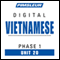 Vietnamese Phase 1, Unit 20: Learn to Speak and Understand Vietnamese with Pimsleur Language Programs audio book by Pimsleur