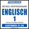ESL German Phase 1, Unit 21-25: Learn to Speak and Understand English as a Second Language with Pimsleur Language Programs