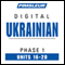 Ukrainian Phase 1, Unit 16-20: Learn to Speak and Understand Ukrainian with Pimsleur Language Programs audio book by Pimsleur