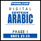 Arabic (Egy) Phase 1, Unit 21-25: Learn to Speak and Understand Egyptian Arabic with Pimsleur Language Programs audio book by Pimsleur