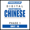 Chinese (Can) Phase 1, Unit 10: Learn to Speak and Understand Cantonese Chinese with Pimsleur Language Programs audio book by Pimsleur
