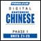 Chinese (Can) Phase 1, Unit 21-25: Learn to Speak and Understand Cantonese Chinese with Pimsleur Language Programs audio book by Pimsleur