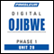 Ojibwe Phase 1, Unit 28: Learn to Speak and Understand Ojibwe with Pimsleur Language Programs audio book by Pimsleur