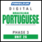 Port (Braz) Phase 3, Unit 26: Learn to Speak and Understand Portuguese (Brazilian) with Pimsleur Language Programs audio book by Pimsleur