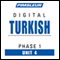 Turkish Phase 1, Unit 04: Learn to Speak and Understand Turkish with Pimsleur Language Programs audio book by Pimsleur