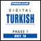 Turkish Phase 1, Unit 16: Learn to Speak and Understand Turkish with Pimsleur Language Programs audio book by Pimsleur