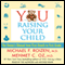 YOU: Raising Your Child: The Owner's Manual from First Breath to First Grade audio book by Michael F. Roizen, Mehmet C. Oz