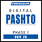 Pashto Phase 1, Unit 26: Learn to Speak and Understand Pashto with Pimsleur Language Programs audio book by Pimsleur