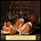 Finding Inner Courage (Unabridged) audio book by Mark Nepo