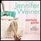 Certain Girls (Unabridged) audio book by Jennifer Weiner