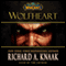 World of Warcraft: Wolfheart (Unabridged) audio book by Richard A. Knaak
