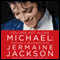 You Are Not Alone: Michael, Through a Brother's Eyes