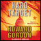 Hard Target: A Novel (Unabridged)