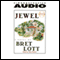 Jewel audio book by Bret Lott