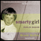 Smarty Girl: Dublin Savage (Unabridged) audio book by Honor Molloy
