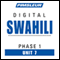 Swahili Phase 1, Unit 07: Learn to Speak and Understand Swahili with Pimsleur Language Programs audio book by Pimsleur