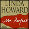 Mr. Perfect (Unabridged) audio book by Linda Howard