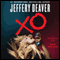 XO: A Kathryn Dance Novel (Unabridged) audio book by Jeffery Deaver