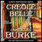 Creole Belle: A Dave Robicheaux Novel, Book 19 (Unabridged) audio book by James Lee Burke