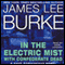 In the Electric Mist with Confederate Dead: A Dave Robicheaux Novel, Book 6 (Unabridged) audio book by James Lee Burke