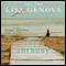 Love Anthony (Unabridged) audio book by Lisa Genova