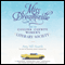 Miss Dreamsville and the Collier County Women's Literary Society: A Novel (Unabridged) audio book by Amy Hill Hearth