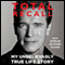 Total Recall: My Unbelievably True Life Story (Unabridged) audio book by Arnold Schwarzenegger