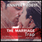 The Marriage Trap (Unabridged) audio book by Jennifer Probst