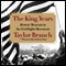 The King Years: Historic Moments in the Civil Rights Movement (Unabridged) audio book by Taylor Branch